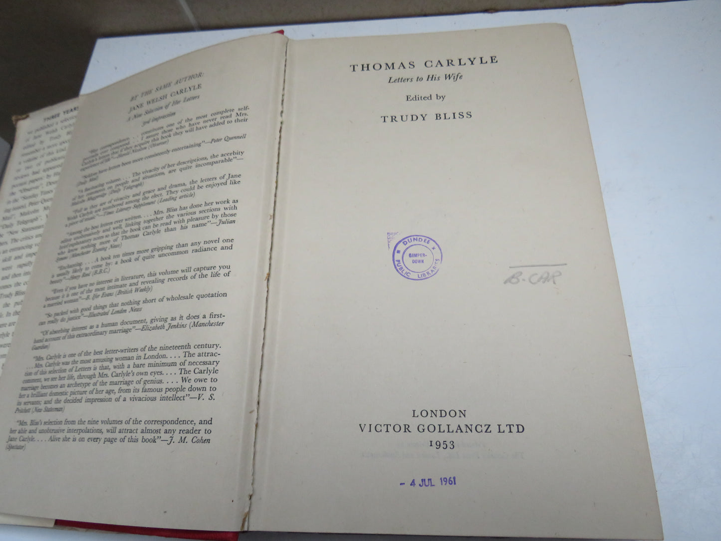 Thomas Carlyle Letters To His Wife Edited By Trudy Bliss 1953