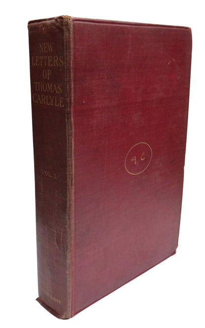 New Letters Of Thomas Carlyle Edited and Annotated By Alexander Carlyle With Illustrations Volume I  book front cover