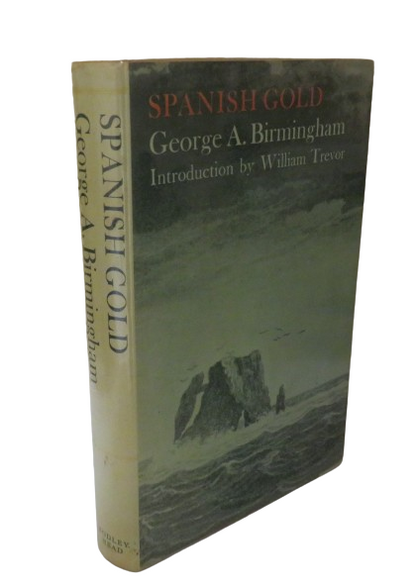 Spanish Gold by George A Birmingham, 1973 book front cover