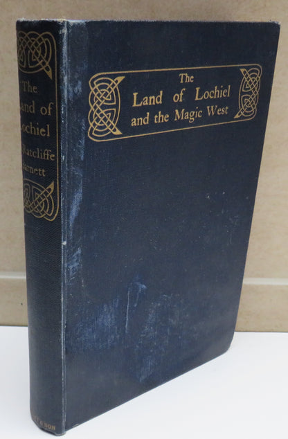 The Land of Lochiel and the Magic West By T. Ratcliffe Barnett 1927 book image 2