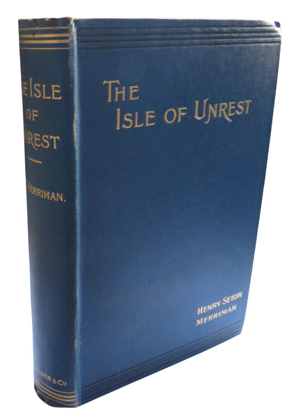 The Isle of Unrest By Henry Seton Merriman 1900 book front cover