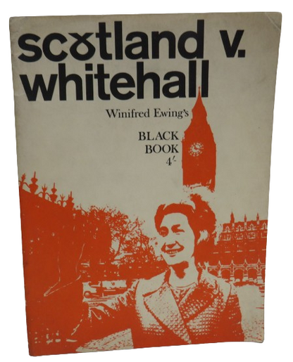 Scotland V Whitehall No 1 Winifred Ewing's Black Book book front cover