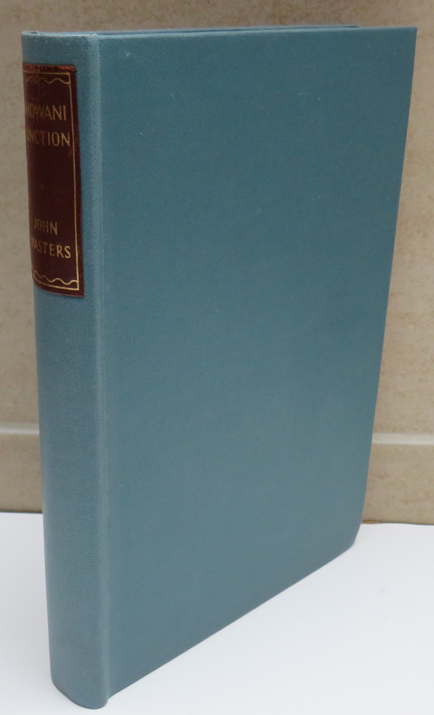 Bhowani  Junction By John Masters 1956