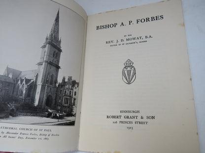 Bishop A. P. Forbes By The Rev. J.D. Mowat 1925