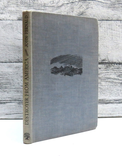 Destroyer From America By John Fernald Illustrated By John Worsley 1942