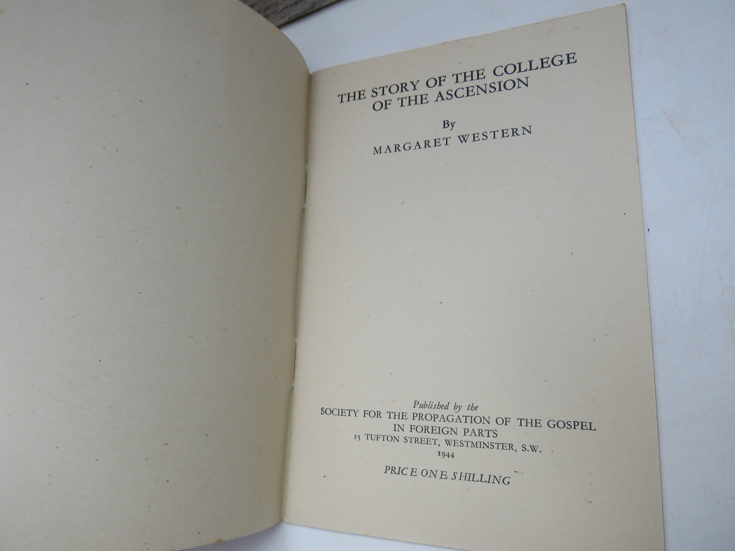 The Story of the College of the Ascension By Margaret Western 1944