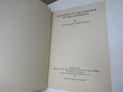 The Story of the College of the Ascension By Margaret Western 1944