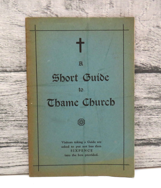 A Short Guide To Thame Church By J. Howard Brown 1946