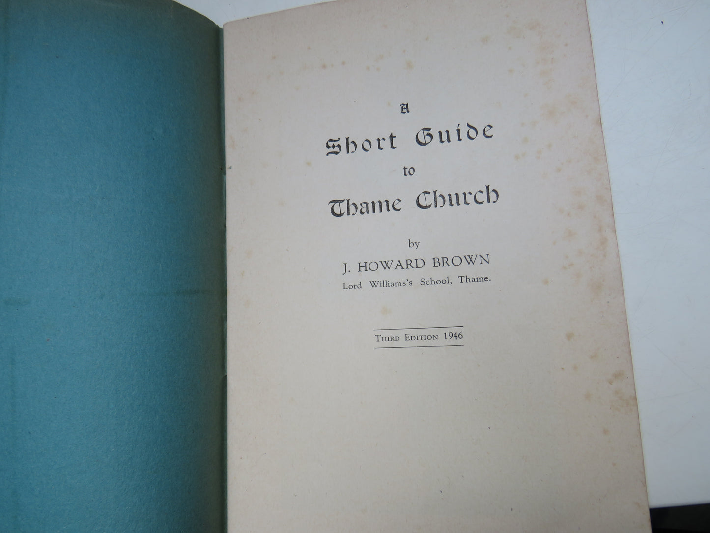 A Short Guide To Thame Church By J. Howard Brown 1946