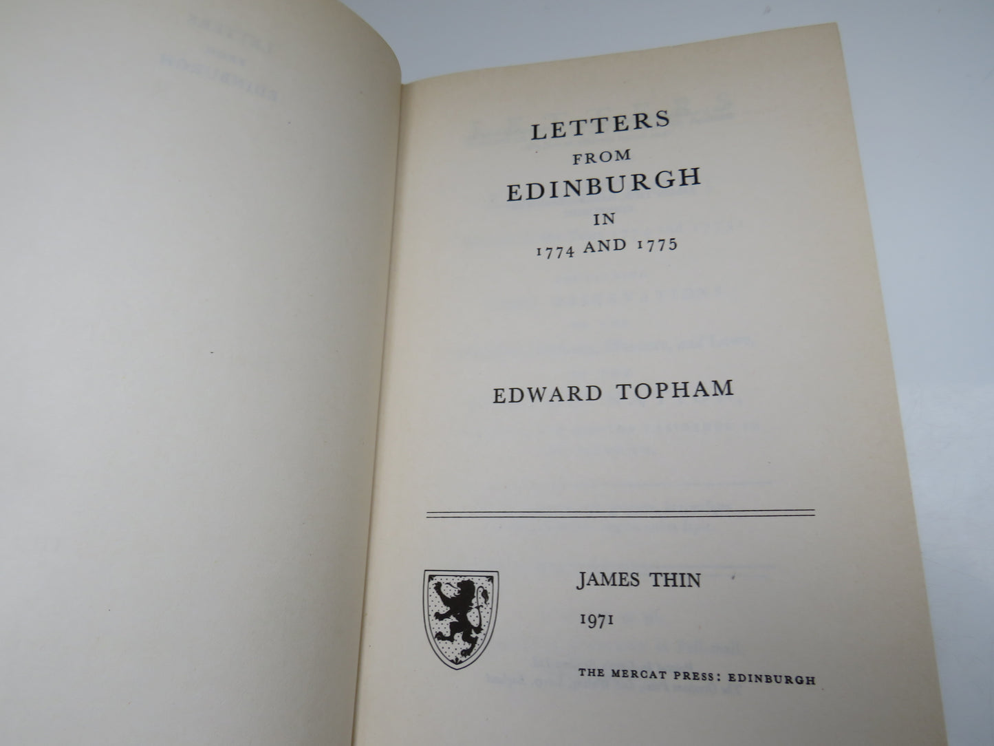 Letters From Edinburgh Written In The Years 1774 and 1775 By Edward Topham 1971