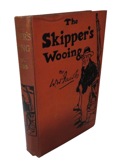 The Skipper's Wooing by W. W. Jacobs, 1906 book front cover