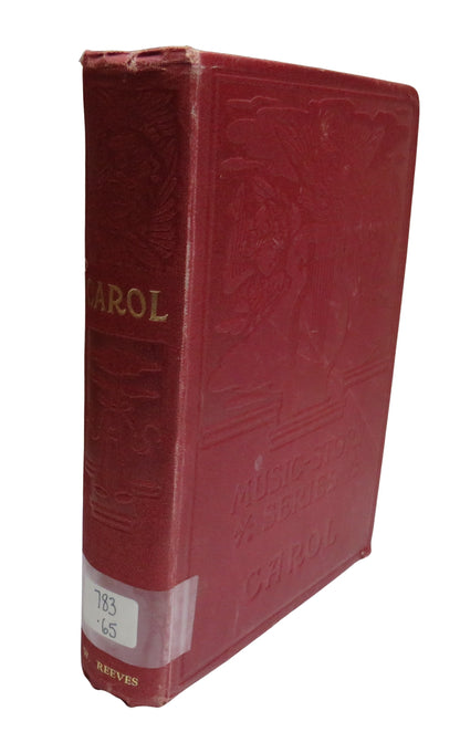 The Story of The Carol By Edmondstoune Duncan 1911 book front cover
