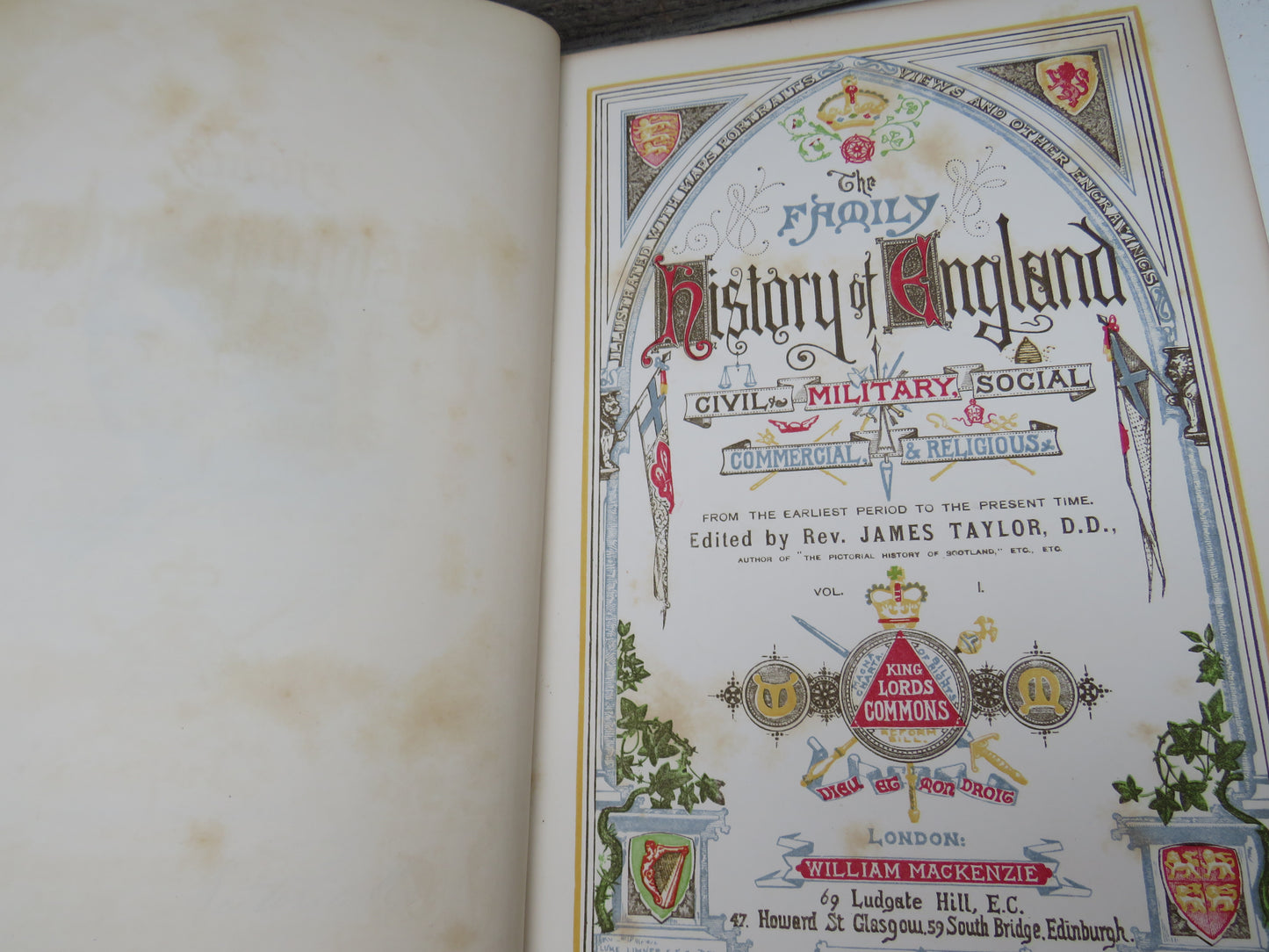 The Family History of England Civil, Military, Social, Commercial & Religious Volume I