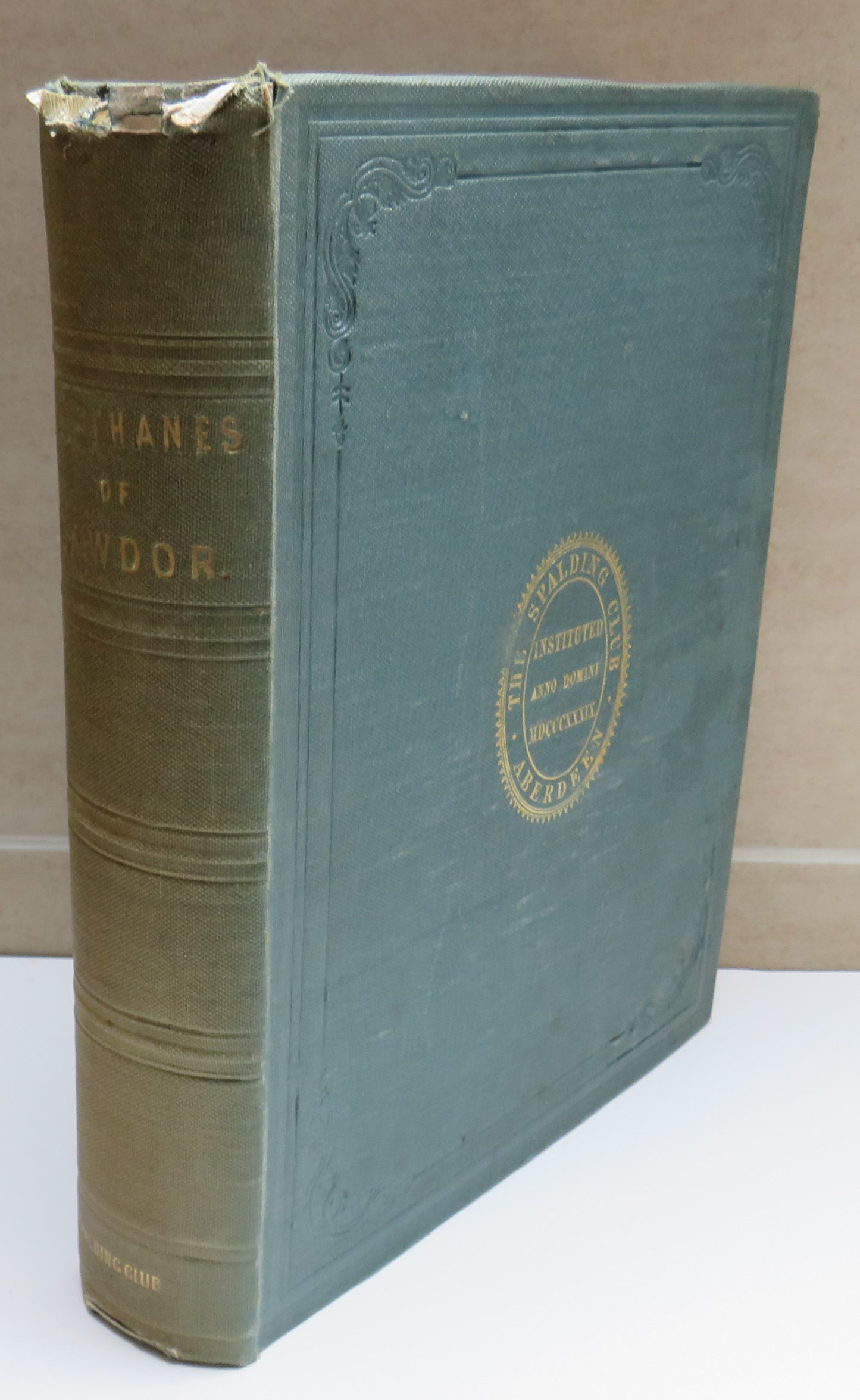 The Book of The Thanes of Cawdor A Series of Papers Selected From The Charter Room At Cawdor 1236-1742 - Spalding Club 1859