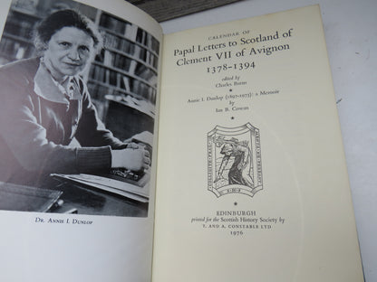 Calendar of Papal Letters To Scotland of Clement VII of Avignon 1378-1394 Edited By Charles Burns 1976