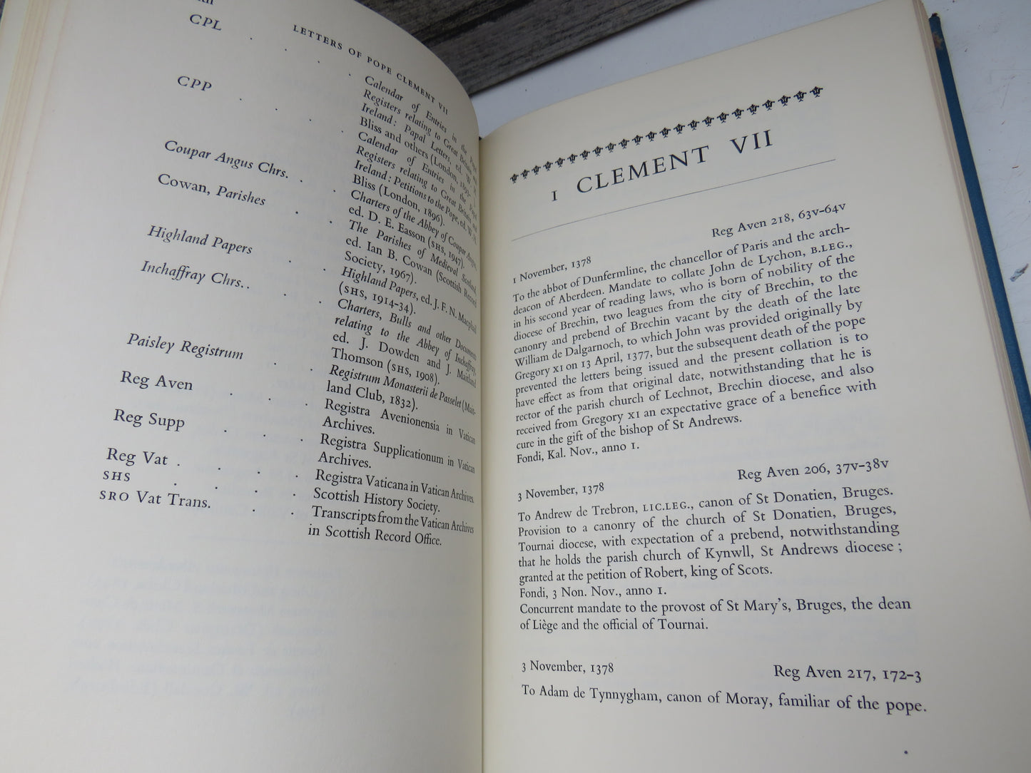 Calendar of Papal Letters To Scotland of Clement VII of Avignon 1378-1394 Edited By Charles Burns 1976
