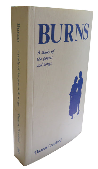 Burns A Study of the Poems and Songs By T. Crawford 1978 book front cover