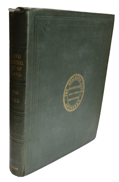 The Civil and Ecclesiastical History of Scotland By Thomas Innes A.D. LXXX - DCCCXVIII - Aberdeen Sp book front cover