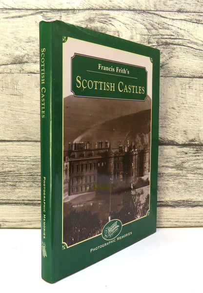 Francis Frith's Scottish Castles By Clive Hardy 1999