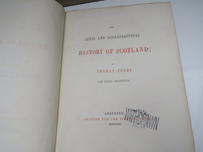 The Civil and Ecclesiastical History of Scotland By Thomas Innes A.D. LXXX - DCCCXVIII - Aberdeen Sp book image 5