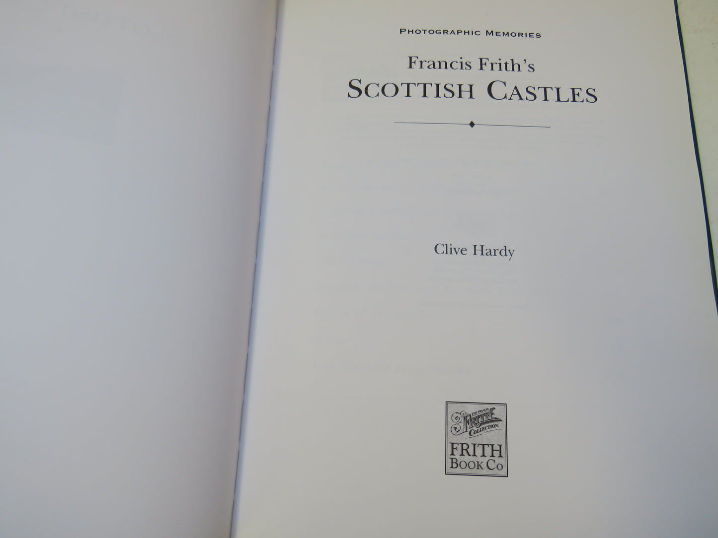 Francis Frith's Scottish Castles By Clive Hardy 1999