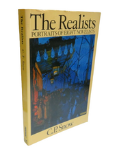 Load image into Gallery viewer, The Realists, Portraits of Eight Novelists by C. P. Snow, 1980
