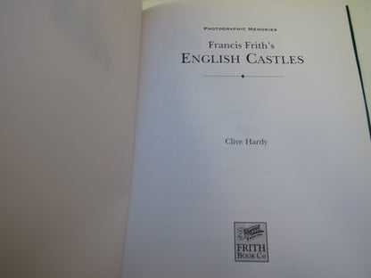 Francis Frith's English Castles By Clive Hardy