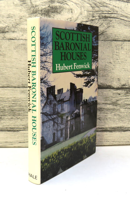 Scottish Baronial Houses By Hubert Fenwick 1986