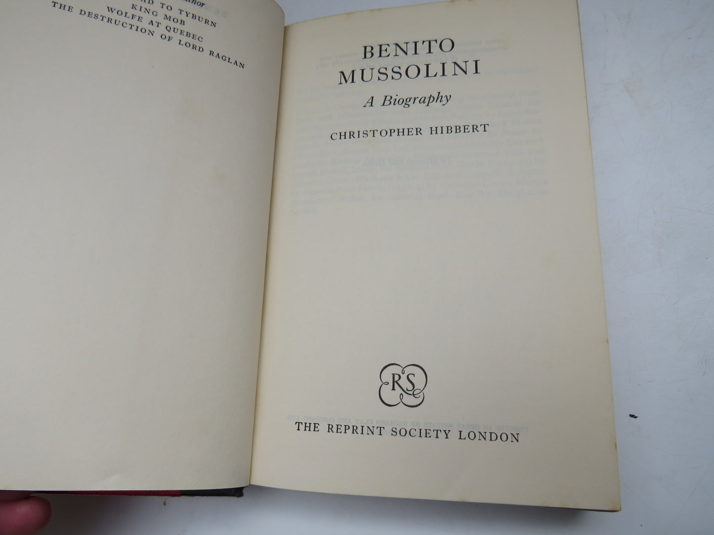 Benito Mussolini A Biography By Christopher Hibbert 1962