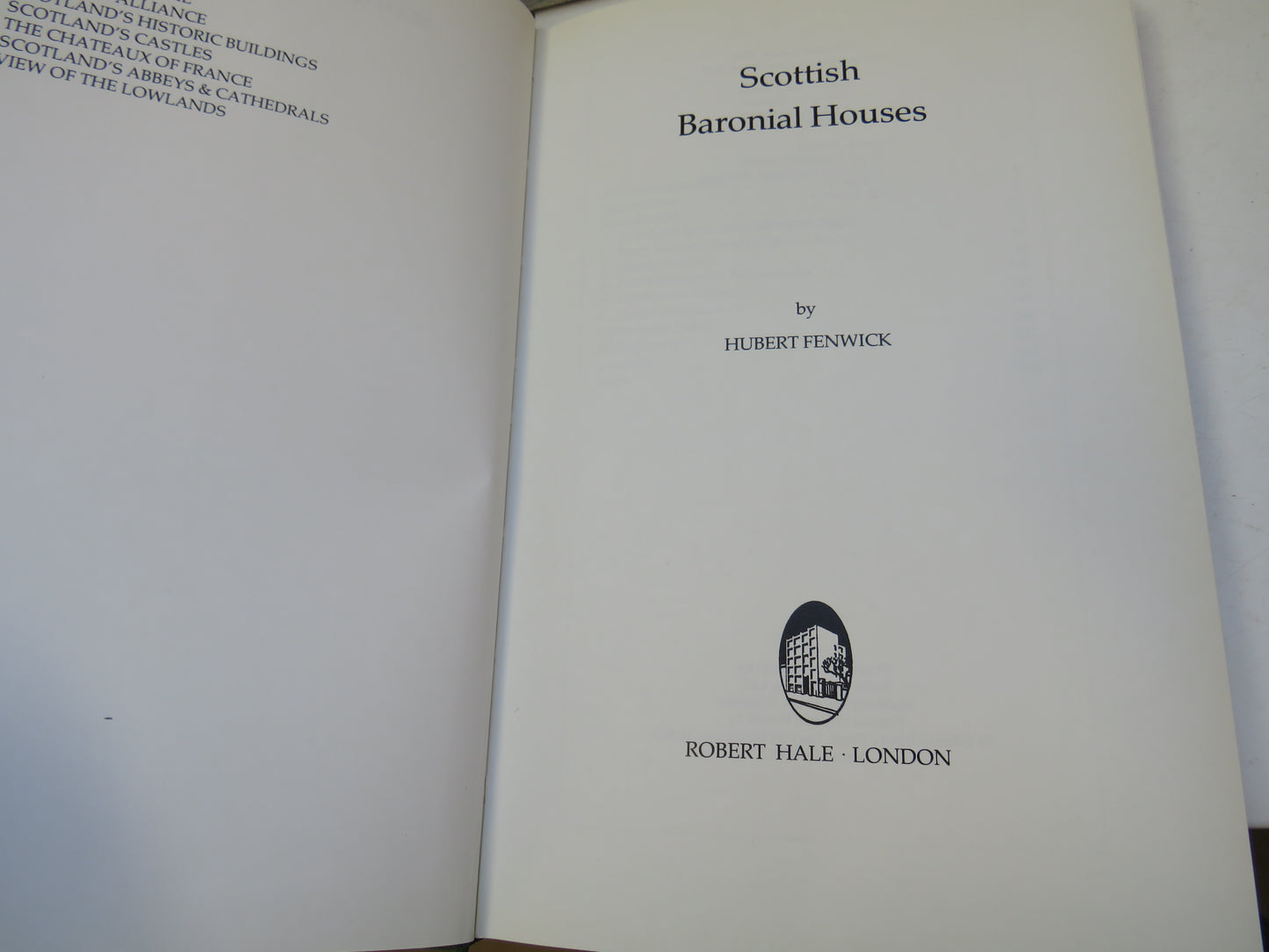 Scottish Baronial Houses By Hubert Fenwick 1986