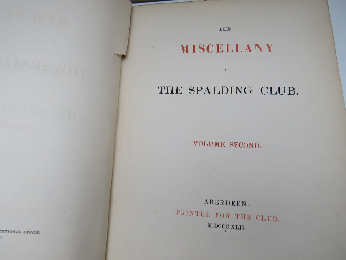 The Miscellany of The Spalding Club Volume Second 1842 - Aberdeen