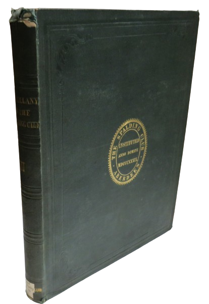 The Miscellany of The Spalding Club Volume Third 1846 - Aberdeen book front cover