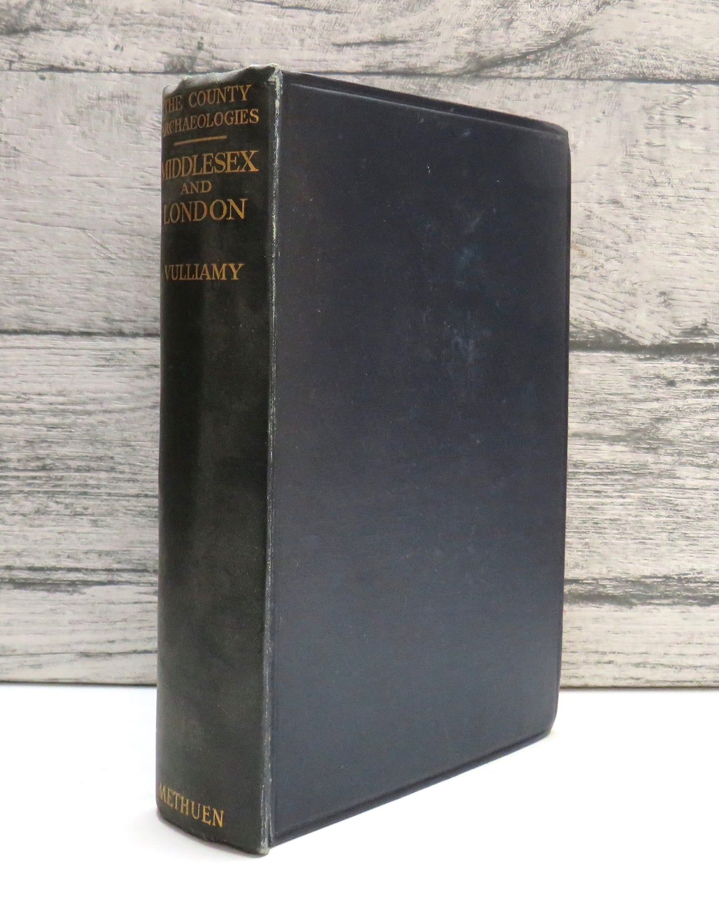 The Archaeology of Middlesex and London By C. E. Vulliamy 1930