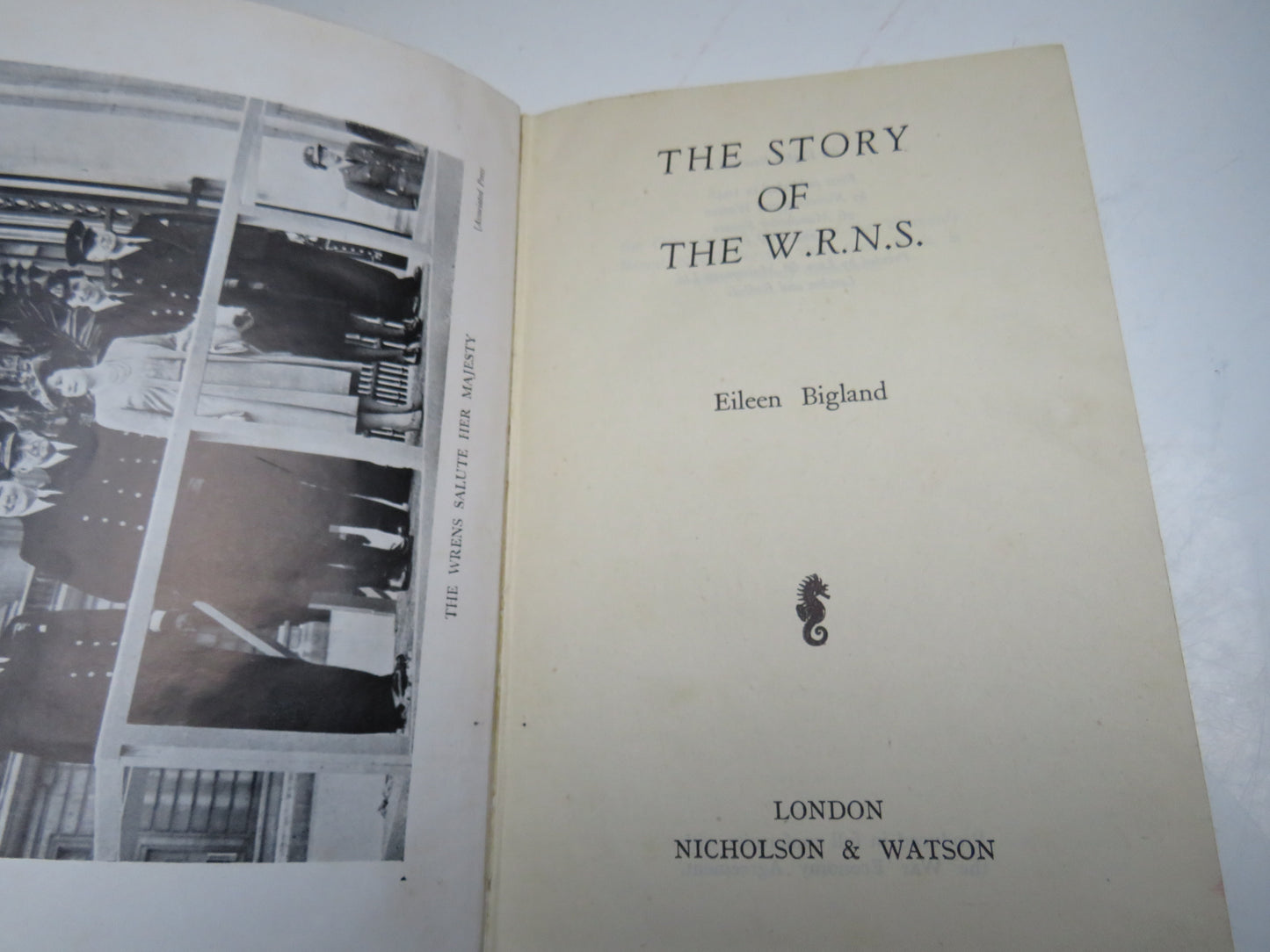 The Story of W. R. N. S by Eileen Bigland, 1946