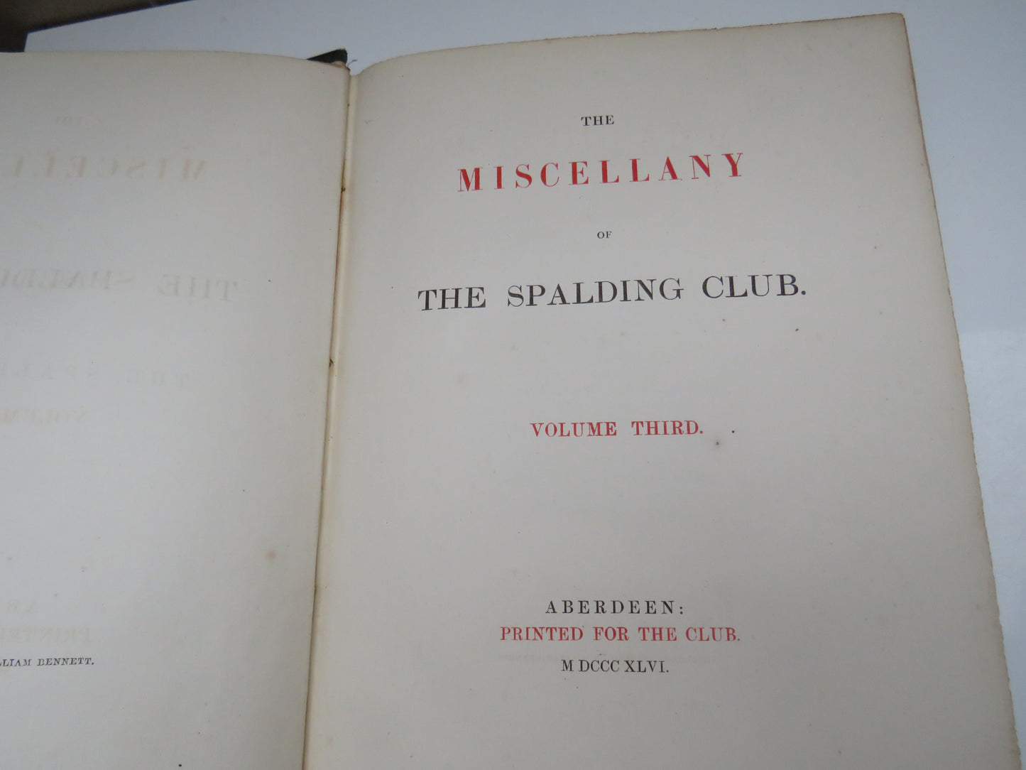 The Miscellany of The Spalding Club Volume Third 1846 - Aberdeen