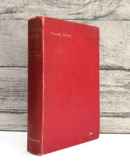 Village Notes and Some Other Papers By Pamela Tennant 1900