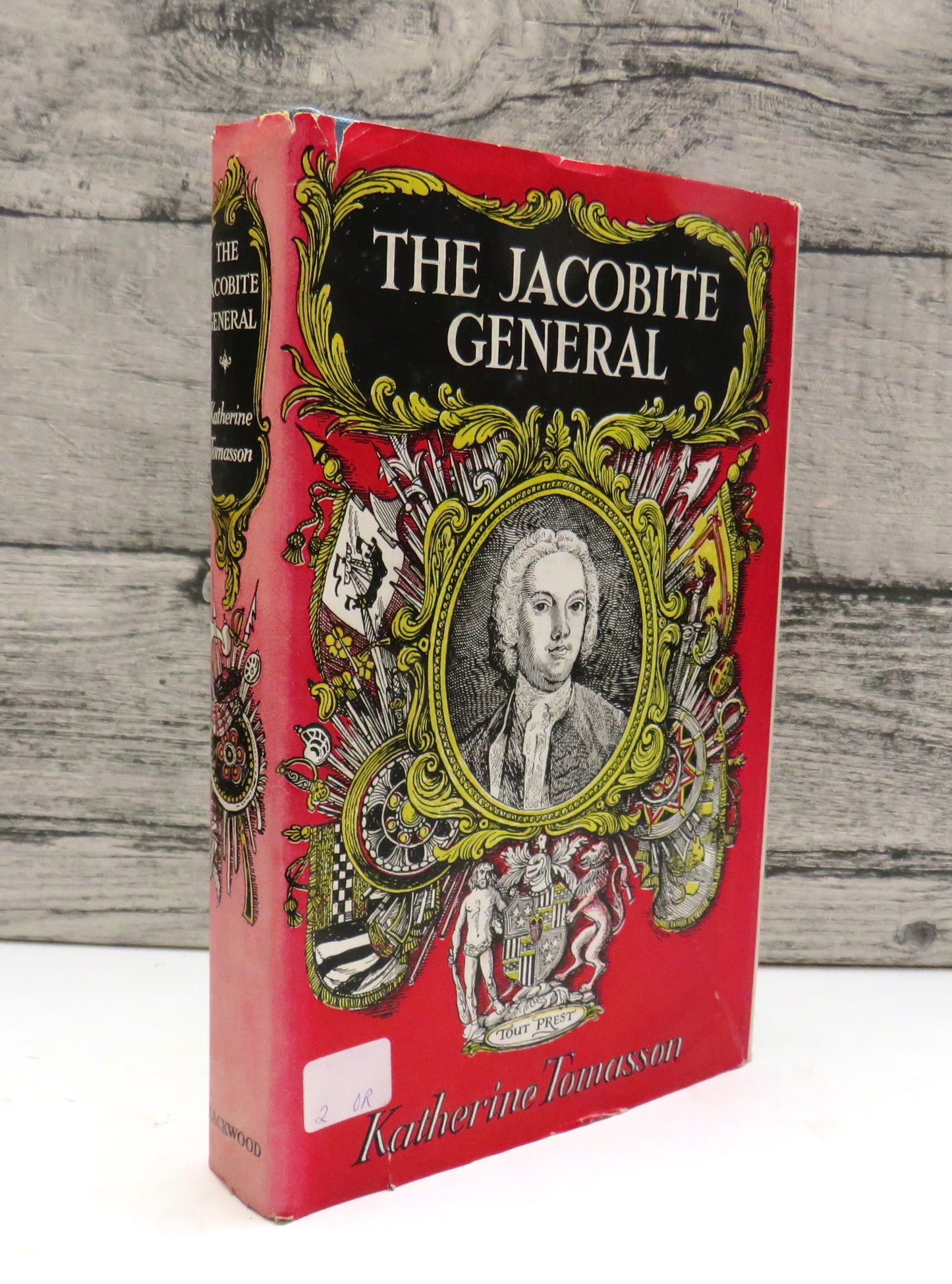 The Jacobite General By Katherine Tomasson 1958