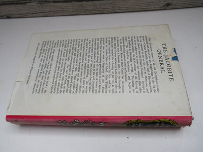 The Jacobite General By Katherine Tomasson 1958