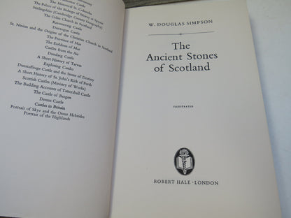 The Ancient Stones of Scotland By W. Douglas Simpson 1973