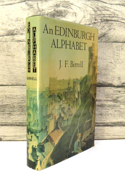 An Edinburgh Alphabet By J. F. Birrell 1980