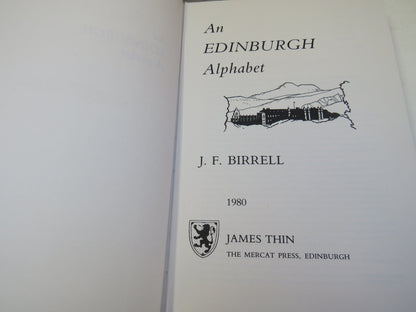 An Edinburgh Alphabet By J. F. Birrell 1980