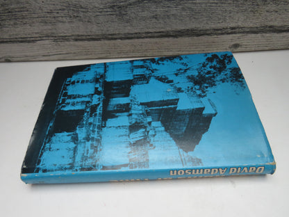 The Ruins of Time Four and a Half Centuries of Conquest and Discovery Among The Maya By David Adamson 1975