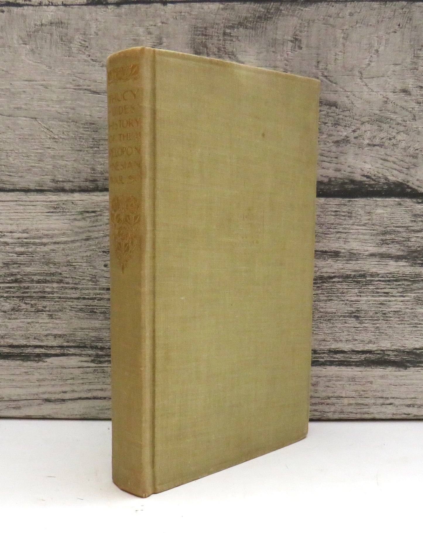 Thucydides History of the Peloponnesian War Done Into English By Richard Crawley 1933