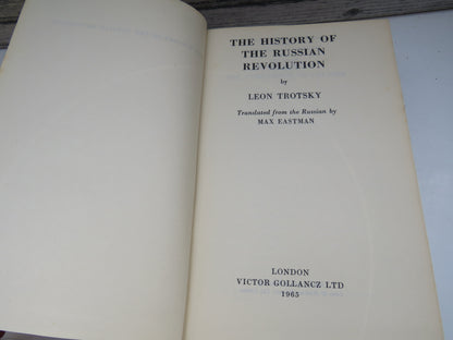 The History of the Russian Revolution By Leon Trotsky Translated From Russian By Max Eastman 1965