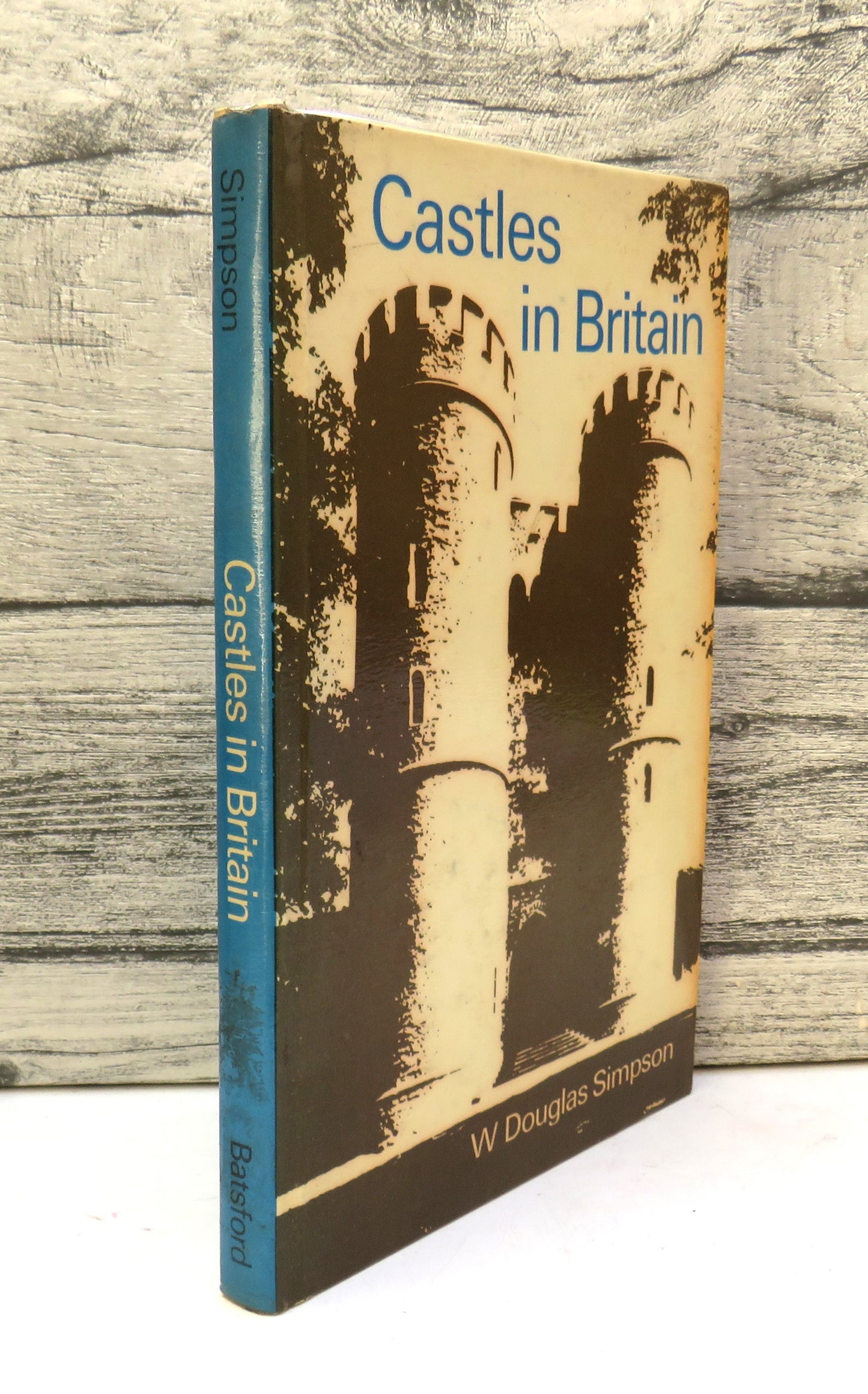 Castles In Britain By W. Douglas Simpson 1966