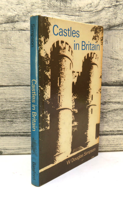 Castles In Britain By W. Douglas Simpson 1966