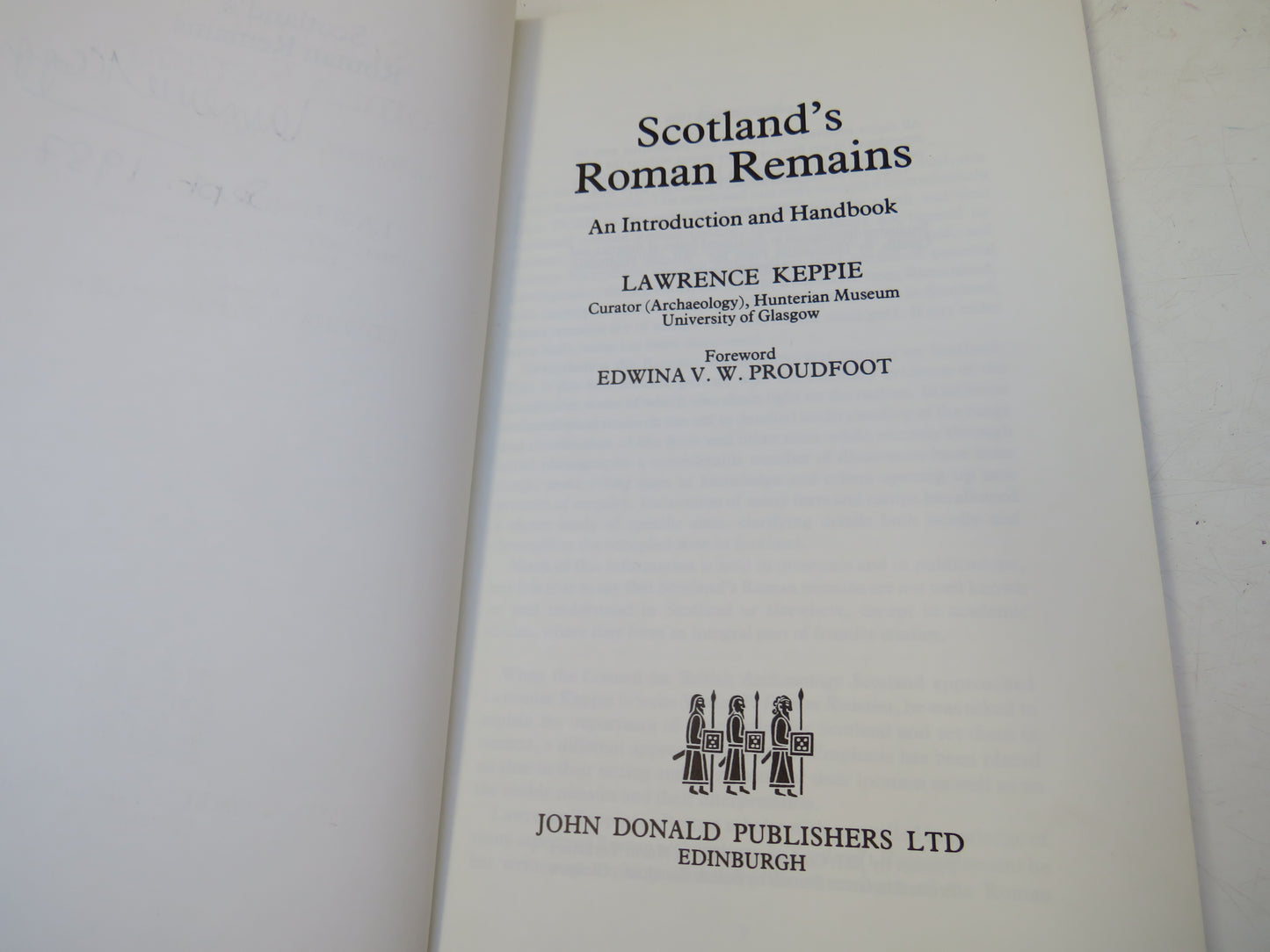Scotland's Roman Remains An Introduction and Handbook By Lawrence Keppie 1986 Author Signed