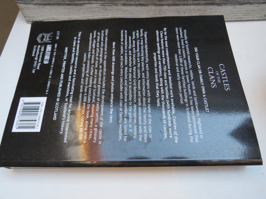 Castles of the Clans The Strongholds and Seats of 750 Scottish Families and Clans By Martin Coventry 2008 (Copy)