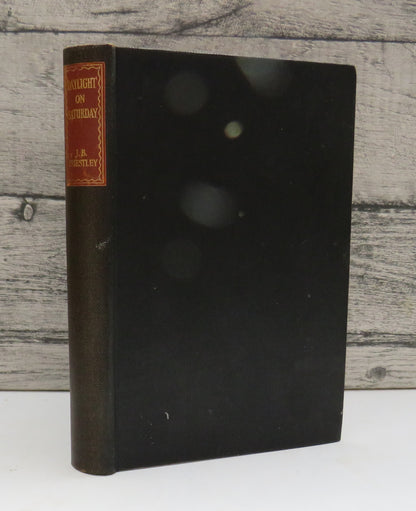 Daylight On Saturday A Novel About An Aircraft Factory By J. B. Priestly 1944