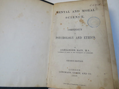 Mental and Moral Science Compendium Of Psychology and Ethics By Alexander Bain 1868 book image 3